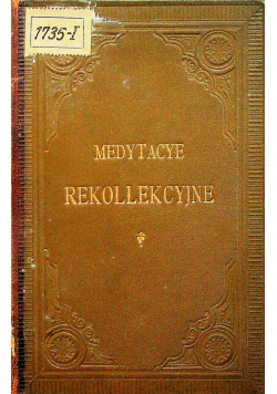 Medytacye rekollekcyjne 1897 r