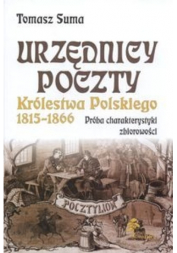 Urzędnicy poczty Królestwa Polskiego w latach 1815 - 1866