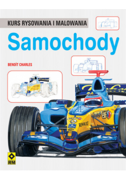 Samochody: Kurs rysowania i malowania