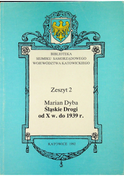 Biblioteka sejmiku samorządowego województwa katowickiego zeszyt 2