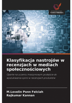 Klasyfikacja nastrojów w recenzjach w mediach społecznościowych
