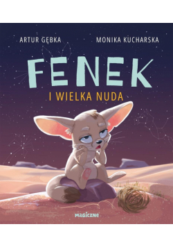 Fenek i wielka nuda