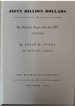 My Thirteen Years with the RFC 1932 1945