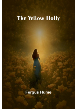The Yellow Holly