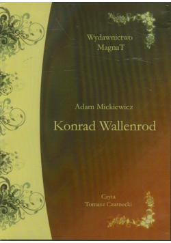 Mickiewicz Adam - Konrad Wallenrod, Audiobook