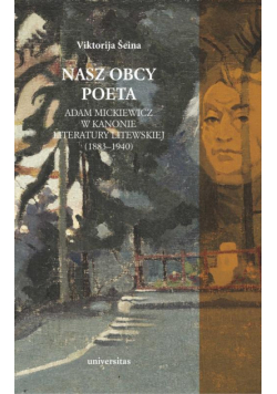 Nasz obcy poeta.