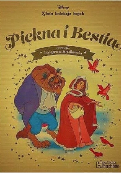Złota kolekcja bajek Piękna i bestia