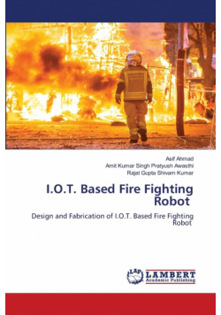I.O.T. Based Fire Fighting Robot