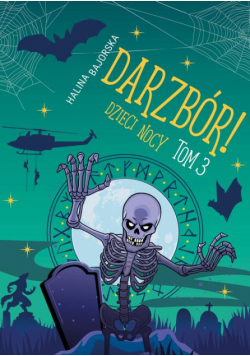 Darzbór! Dzieci nocy tom 3