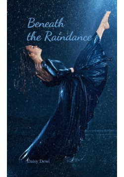 Beneath the Raindance