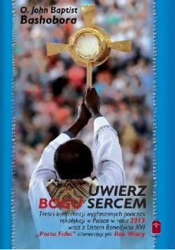 Uwierz Bogu sercem