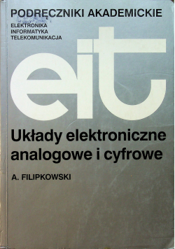 Podręczniki akademickie Układy elektroniczne analogowe i cyfrowe