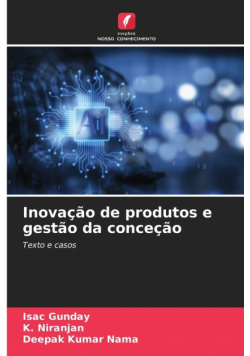 Inovação de produtos e gestão da conceção