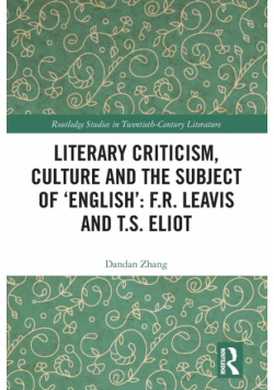 Literary Criticism, Culture and the Subject of 'English'