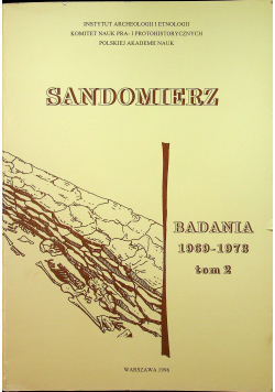 Sandomierz badania 1969 1973 tom 2