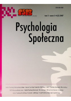 Psychologia społeczna Tom 2 Nr 3-4 / 07