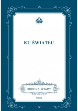Ku światłu