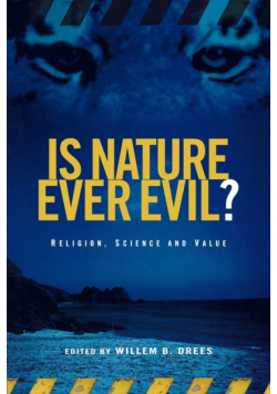 Is Nature Ever Evil?