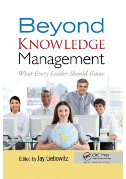 Beyond Knowledge Management