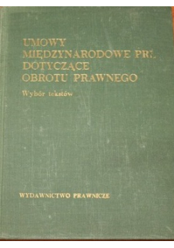 Umowy międzynarodowe PRL dotyczące obrotu prawnego