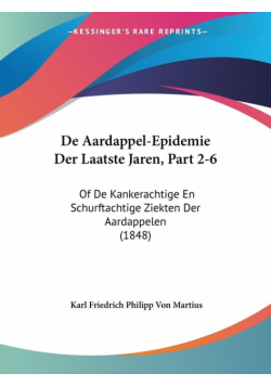 De Aardappel-Epidemie Der Laatste Jaren, Part 2-6