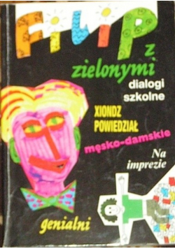 Filip z zielonymi Dialogi szkolne