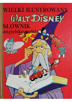 Wielki ilustrowany słownik angielsko polski