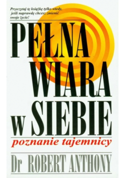 Pełna wiara w siebie