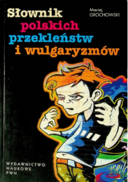 Słownik polskich przekleństw i wulgaryzmów