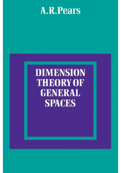 Dimension Theory of General Spaces