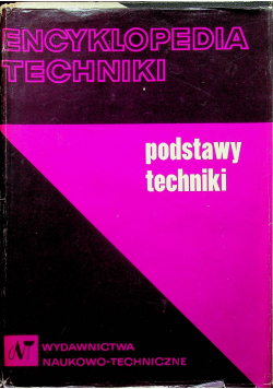 Encyklopedia techniki podstawy techniki