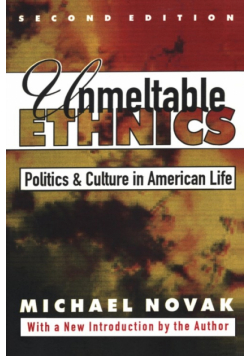 Unmeltable Ethnics