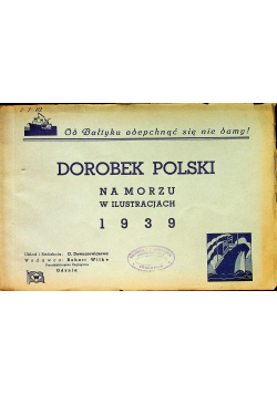 Dorobek Polski na morzu w ilustracjach 1939 r.