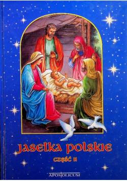 Jasełka polskie Część 2