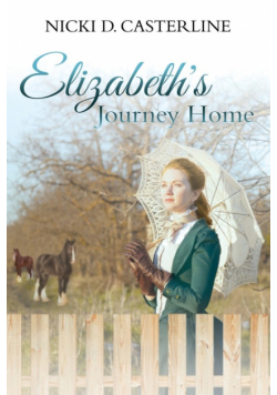 Elizabeth's Journey Home