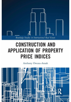 Construction and Application of Property Price Indices