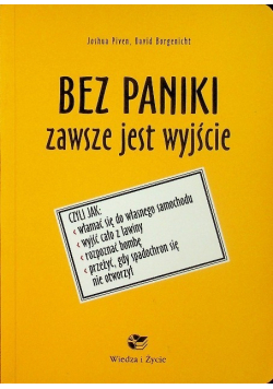 Bez paniki zawsze jest wyjście