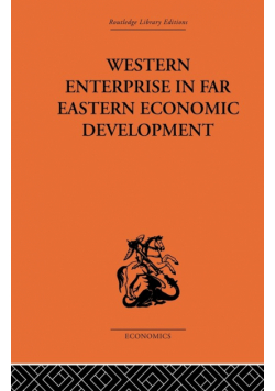 Western Enterprise in Far Eastern Economic Development