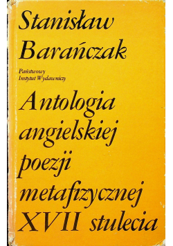 Antologia angielskiej poezji metafizycznej XVII stulecia