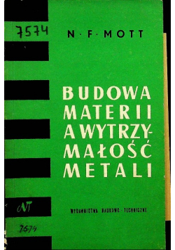 Budowa materii a wytrzymałość metali