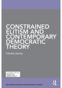 Constrained Elitism and Contemporary Democratic Theory