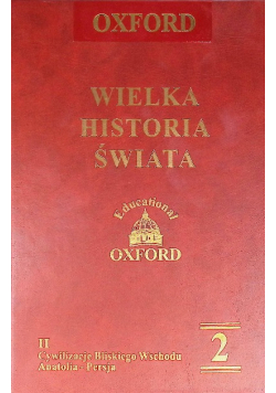 Wielka historia świata Tom II