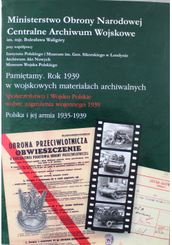 Społeczeństwo i Wojsko Polskie wobec zagrożenia wojennego 1939 Polska i jej armia 1935-1939