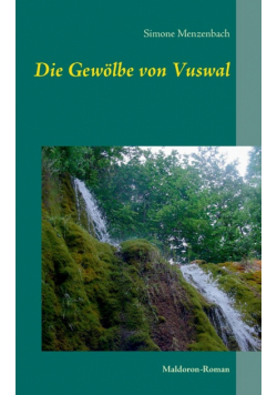 Die Gewölbe von Vuswal