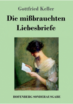 Die mißbrauchten Liebesbriefe