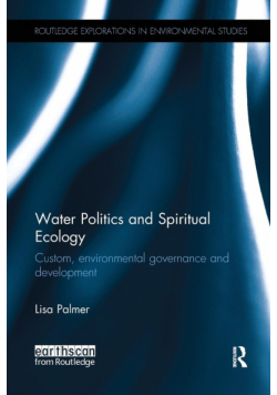 Water Politics and Spiritual Ecology