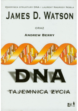 DNA: Tajemnica życia