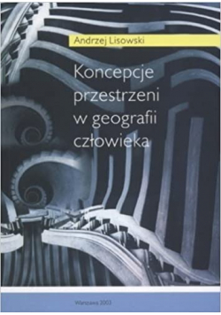 Koncepcje przestrzeni w geografii człowieka