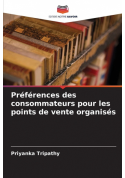 Préférences des consommateurs pour les points de vente organisés