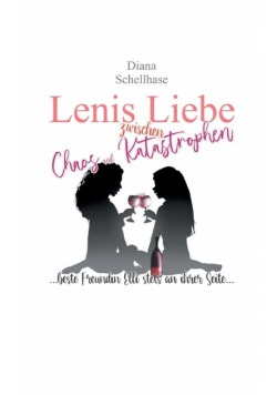 Lenis Liebe zwischen Chaos und Katastrophen